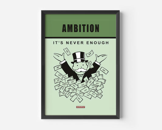 Monopoly Ambition Poster