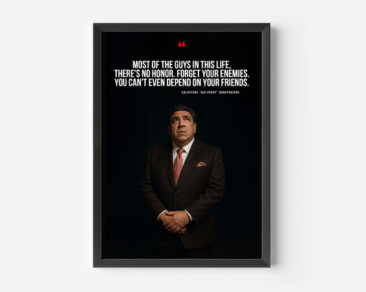 Salvatore Bonpensiero the Sopranos Quote Poster