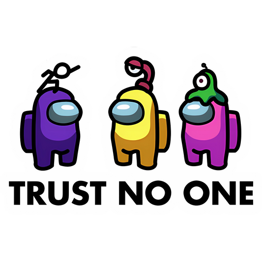 Among us trust no one Sticker