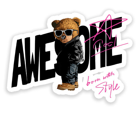 Awesome Bear Sticker dank n drip